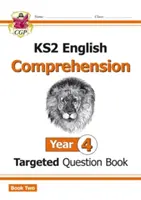 New KS2 English Targeted Question Book: Year 4 Reading Comprehension - Book 2 (cu răspunsuri) - New KS2 English Targeted Question Book: Year 4 Reading Comprehension - Book 2 (with Answers)