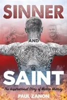 Păcătos și sfânt: Povestea inspirațională a lui Martin Murray - Sinner and Saint: The Inspirational Story of Martin Murray