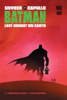 Batman: Ultimul cavaler pe Pământ - Batman: Last Knight on Earth