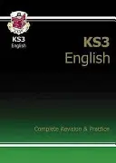 KS3 English Complete Revision & Practice (cu ediție online) - KS3 English Complete Revision & Practice (with Online Edition)