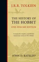 Istoria Hobbitului - Ediție într-un singur volum - History of the Hobbit - One Volume Edition