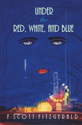Sub roșu, alb și albastru - Under the Red, White, and Blue