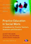 Educația practică în asistența socială - Practice Education in Social Work