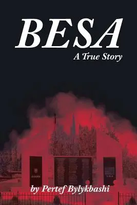 Besa: O poveste adevărată - Besa: A True Story