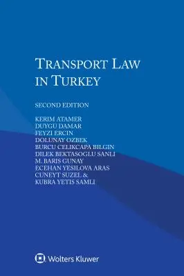 Legea transporturilor în Turcia - Transport Law in Turkey