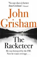 Racketeer - Thrillerul pe muchie de cuțit pe care toată lumea trebuie să îl citească - Racketeer - The edge of your seat thriller everyone needs to read