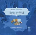 Basme de buzunar: Hansel și Gretel - Pocket Fairytales: Hansel and Gretel