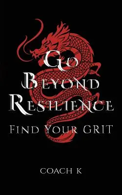Mergi dincolo de reziliență - Go Beyond Resilience