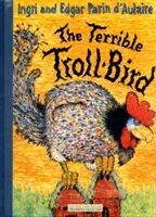 Teribila pasăre trol - The Terrible Troll-Bird