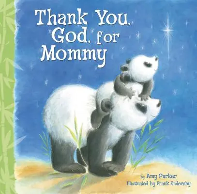 Mulțumesc, Doamne, pentru mami - Thank You, God, for Mommy