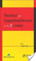 Cercetarea teoretică și computațională în secolul XXI - Theoretical and Computational Research in the 21st Century