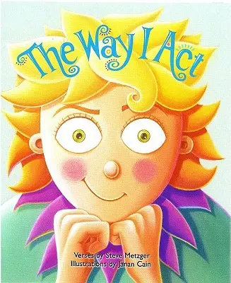 Felul în care mă comport - The Way I Act