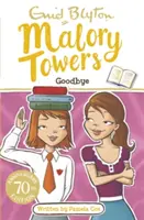 Malory Towers: Adio - Cartea 12 - Malory Towers: Goodbye - Book 12