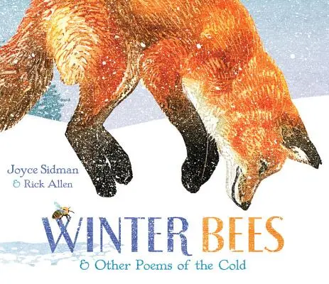 Albine de iarnă și alte poezii ale frigului - Winter Bees & Other Poems of the Cold