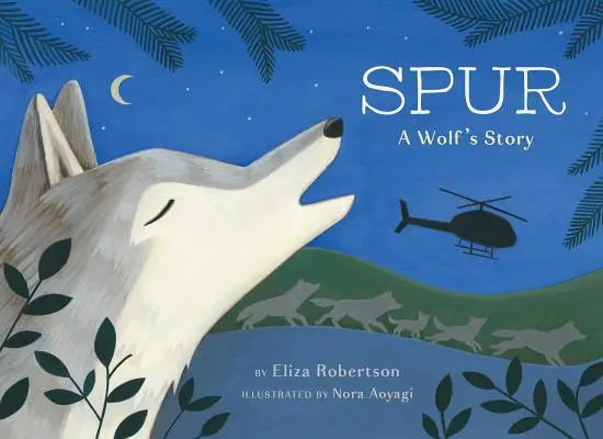 Spur, povestea unui lup - Spur, a Wolf's Story