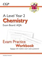 A-Level Chimie: AQA Year 2 Exam Practice Workbook - include răspunsuri - A-Level Chemistry: AQA Year 2 Exam Practice Workbook - includes Answers