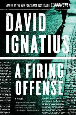O ofensivă de foc - A Firing Offense