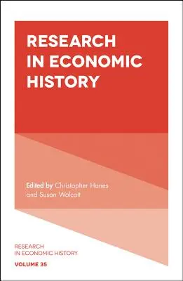 Cercetare în istoria economică - Research in Economic History