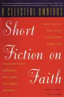 Un omnibus celest: Short Fiction on Faith - A Celestial Omnibus: Short Fiction on Faith