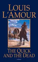 Cel iute și cel mort - The Quick and the Dead