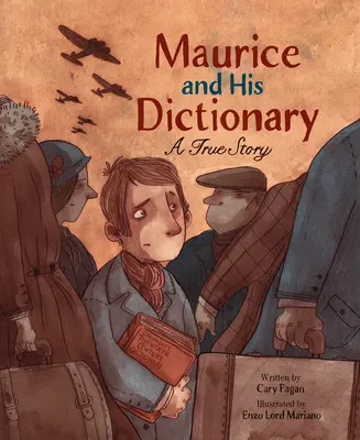 Maurice și dicționarul său: O poveste adevărată - Maurice and His Dictionary: A True Story
