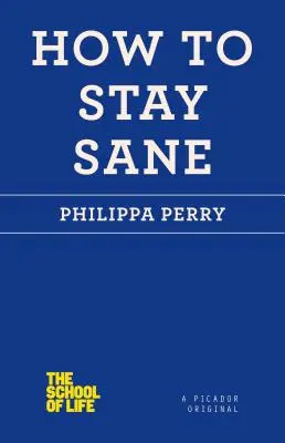 Cum să rămâi nebun - How to Stay Sane