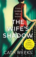Wife's Shadow - Cea mai captivantă și sfâșietoare carte pe care o vei citi anul acesta - Wife's Shadow - The most gripping and heartbreaking page turner you'll read this year