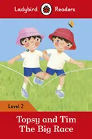 Topsy și Tim: Marea cursă - Ladybird Readers Level 2 - Topsy and Tim: The Big Race - Ladybird Readers Level 2