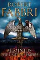 Arminius: Limitele Imperiului - Arminius: The Limits of Empire