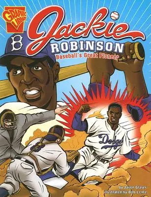 Jackie Robinson: Marele pionier al baseball-ului - Jackie Robinson: Baseball's Great Pioneer