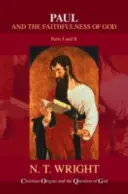 Pavel și credincioșia lui Dumnezeu - Paul and the Faithfulness of God