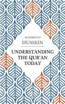 Înțelegerea Coranului astăzi - Understanding the Qur'an Today