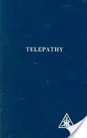 Telepatia și vehiculul eteric - Telepathy and Etheric Vehicle