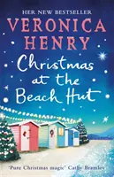 Christmas at the Beach Hut - O lectură emoționantă de sărbători - Christmas at the Beach Hut - The heartwarming holiday read
