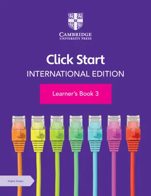Click Start International Edition Learner's Book 3 cu acces digital (1 an) [Cu carte electronică] - Click Start International Edition Learner's Book 3 with Digital Access (1 Year) [With eBook]