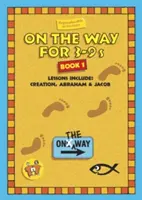 On the Way 3-9's - Cartea 1 - On the Way 3-9's Book 1