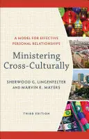 Slujirea transculturală - Ministering Cross-Culturally