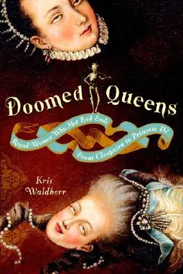 Regine condamnate - Doomed Queens