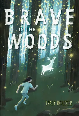 Curajos în pădure - Brave in the Woods