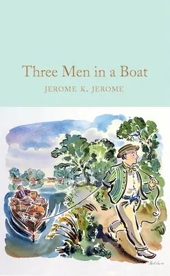 Trei bărbați într-o barcă - Three Men in a Boat