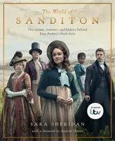 Lumea lui Sanditon - companionul oficial al serialului ITV - World of Sanditon - The Official Companion to the ITV Series