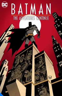 Batman: Aventurile continuă primul sezon - Batman: The Adventures Continue Season One