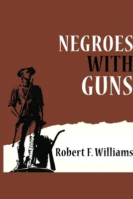 Negrii cu arme - Negroes with Guns