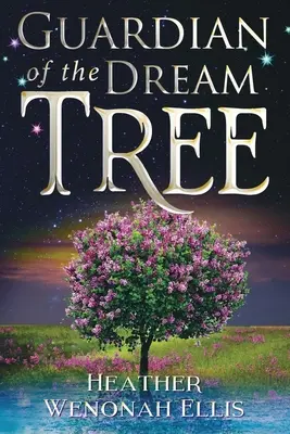 Gardianul copacului viselor - Guardian of the Dream Tree