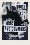 House of Lords and Commons: Poezii - House of Lords and Commons: Poems