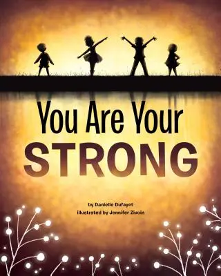 Tu ești puternicul tău - You Are Your Strong