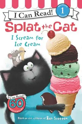Splat the Cat: Strig după înghețată - Splat the Cat: I Scream for Ice Cream