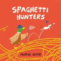 Vânătorii de spaghete - Spaghetti Hunters