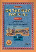 On the Way 9-11's - Cartea 2 - On the Way 9-11's - Book 2