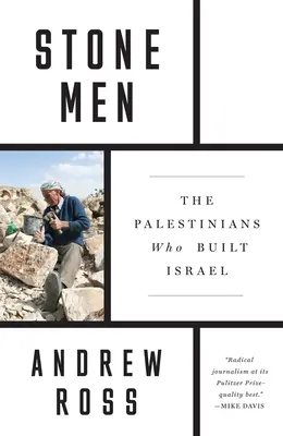 Oameni de piatră: Palestinienii care au construit Israelul - Stone Men: The Palestinians Who Built Israel